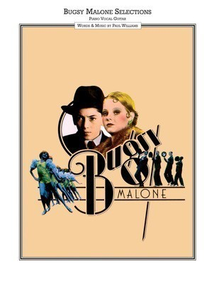 Bugsy Malone - Paul Williams - Vocal IMP Piano & Vocal