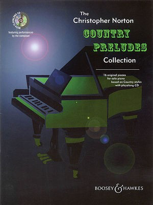 Country Preludes Collection - Christopher Norton - Piano Solo - Boosey & Hawkes