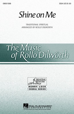 Shine on Me - Traditional Spiritual - Rollo Dilworth Hal Leonard ShowTrax CD CD