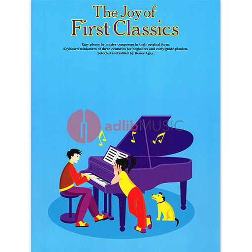 Joy of First Classics - Piano - Ed. Denes Agay - Yorktown