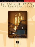 Treasured Hymns for Classical Piano Arr. Phillip Keveren - Piano Solo - Hal Leonard