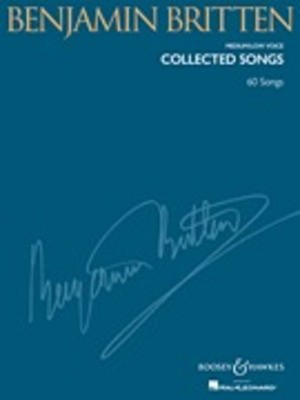 Benjamin Britten - Collected Songs - Medium/Low Voice (60 Songs) - Benjamin Britten - Classical Vocal Medium/Low Voice Richard Walters Boosey & Hawkes