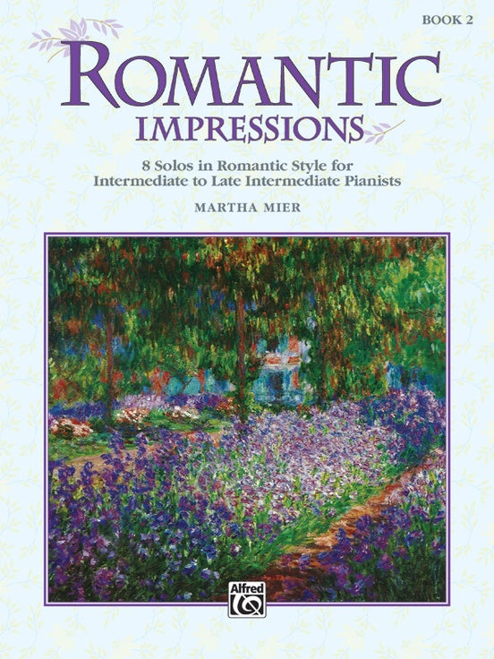 Romantic Impressions Book 2 - Piano Solo by Martha Mier Alfred 6689