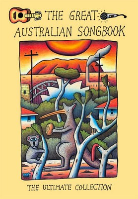 The Great Australian Songbook - New 2013 Edition - Guitar|Piano|Vocal Wise Publications Melody Line, Lyrics & Chords - Out Of Print