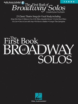 The First Book of Broadway Solos - Tenor Edition - Various - Vocal Joan Frey Boytim Hal Leonard /CD