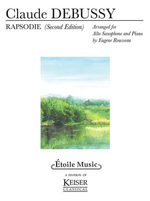 Debussy - Rhapsody - Alto Saxophone/Piano Accompaniment edited by Rousseau Etoile Music 40171