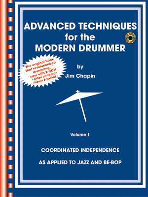 Advanced Techniques for the Modern Drummer - Drums/CD by Chapin Alfred 0681B