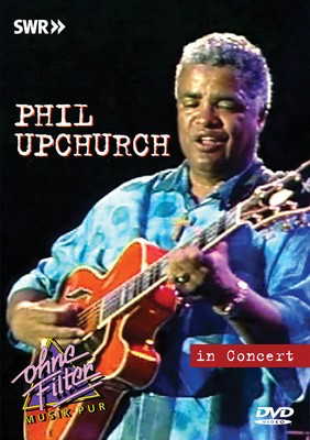 Phil Upchurch - In Concert - MVD DVD