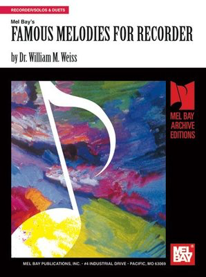 Famous Melodies For Recorder - Recorder Mel Bay