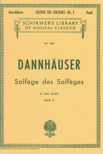 Dannhauser - Solfeges Volume 2 Lib1290 - Vocal Schirmer 50258500