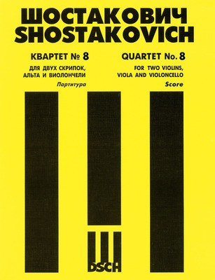 Shostakovich - String Quartet #8 Op110 - String Quartet Score DSCH