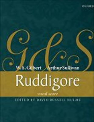 Ruddigore - Arthur Sullivan - Classical Vocal Oxford University Press Vocal Score