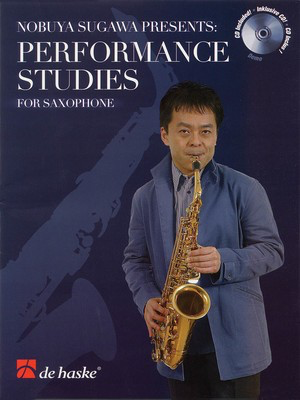 Nobuya Sugawa Presents Performance Studies - for Saxophone - Saxophone Nobuya Sugawa De Haske Publications /CD