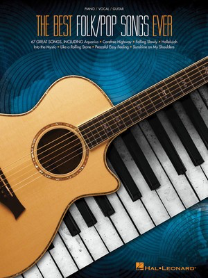 Best Folk/Pop Songs Ever - Piano/Vocal/Guitar PVG Hal Leonard 138299