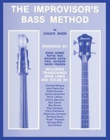 The Improvisor's Bass Method - Bass Guitar|Double Bass Chuck Sher Sher Music Co. Spiral Bound