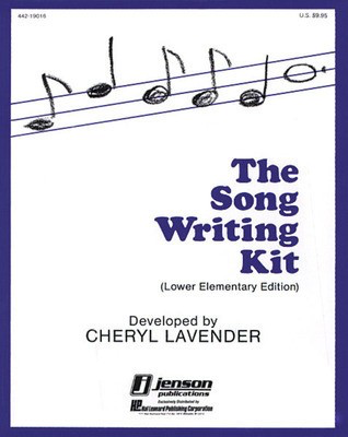 The Song Writing Kit (Resource) - Cheryl Lavender - Hal Leonard