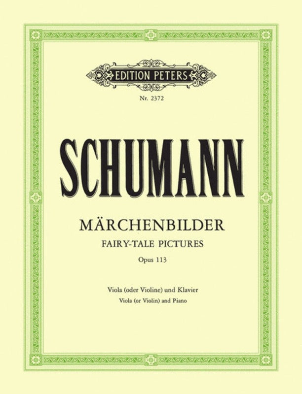 Schumann - Fairytale Pictures Op113 - Violin or Viola/Piano Accompaniment Peters EP2372