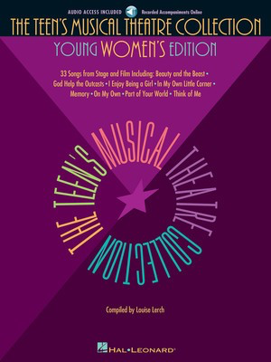 The Teen's Musical Theatre Collection: Young Women's Edition - Vocal/CD by Lerch Hal Leonard 740149