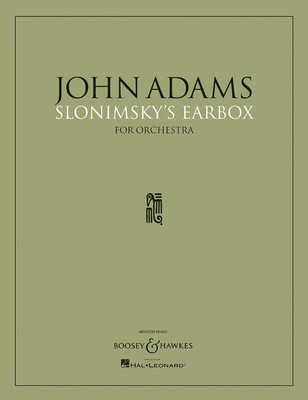 Slonimsky's Earbox - for Orchestra Full Score - John Adams - Boosey & Hawkes Full Score Score