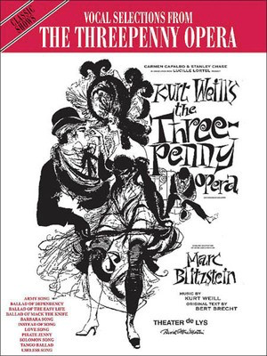 The Threepenny Opera - Vocal Selections - Kurt Weill - Piano|Vocal Alfred Music Vocal Selections