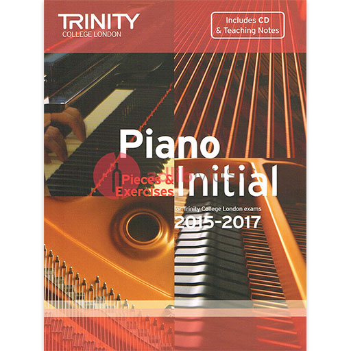 Trinity Piano Exam Pieces 2015-17 Initial - Piano/CD Trinity TCL012807