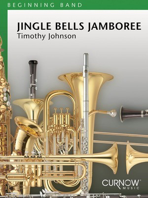 Jingle Bells Jamboree - Grade 1 - Score and Parts - Timothy Johnson - Curnow Music Score/Parts