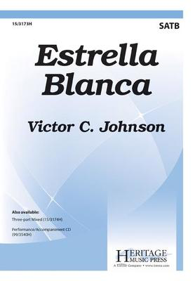 Estrella Blanca - Victor C. Johnson - SATB Heritage Music Press Octavo