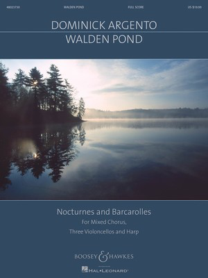 Walden Pond - for SATB Chorus, 3 Cellos and Harp - Dominick Argento - SATB Boosey & Hawkes Full Score