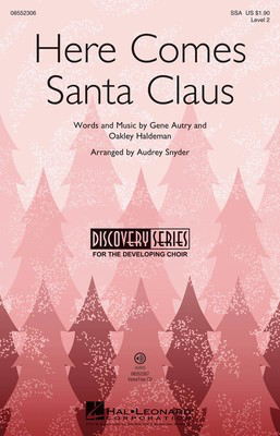 Here Comes Santa Claus - Discovery Level 2 - Audrey Snyder Hal Leonard VoiceTrax CD CD