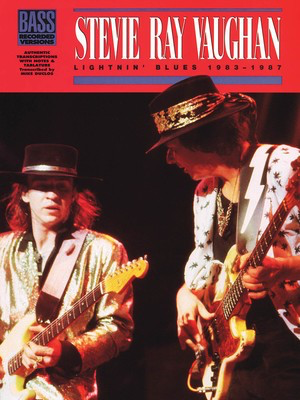 Stevie Ray Vaughan - Lightnin' Blues 1983-1987* (Bass) - Bass Guitar Hal Leonard Bass TAB with Lyrics & Chords