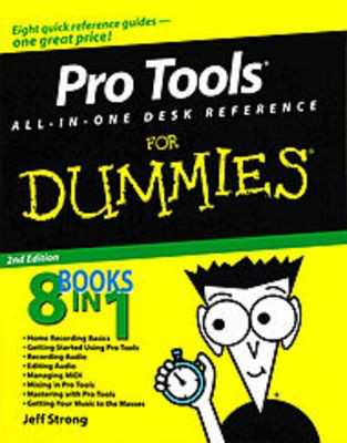 Pro Tools All-in-One For Dummies - 3rd Edition - Jeff Strong