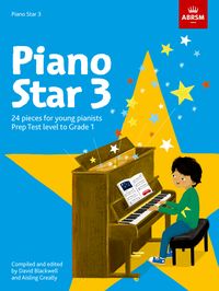 ABRSM Piano Star Book 3 - Prep Test to Grade 1