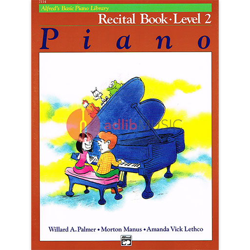 Alfred's Basic Piano Library - Recital Book 2 - Alfred Music