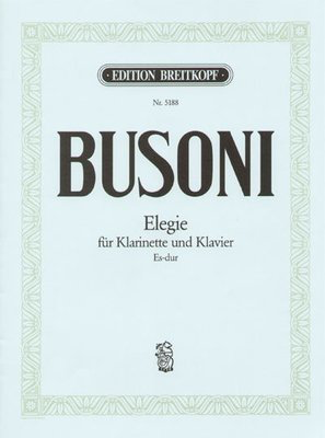 Busoni - Elegy in Ebmaj - Clarinet Breitkopf EB5188