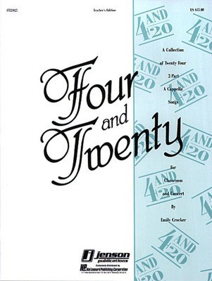 Four and Twenty - Emily Crocker - Hal Leonard Teacher Edition