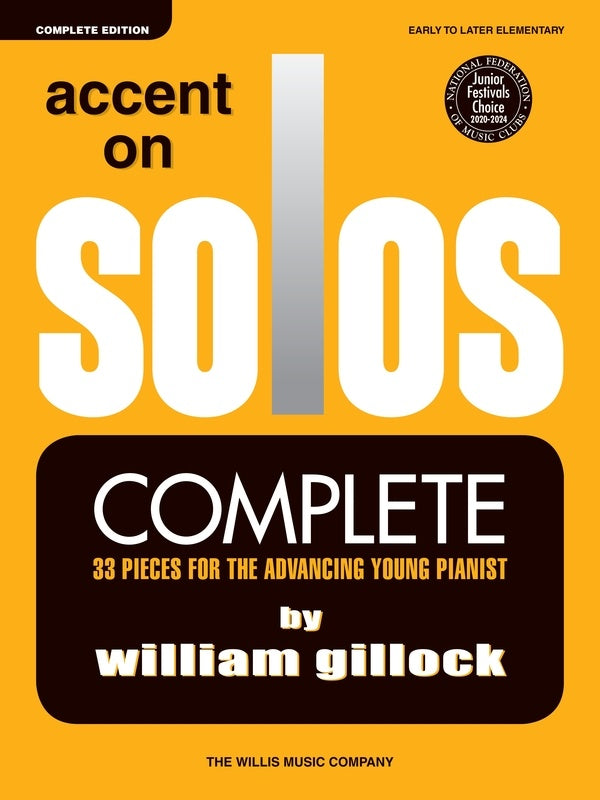 Accent on Solos Complete - Piano - Gillock - Willis Music