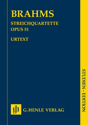 String Quartets Op. 51 No. 1 C minor and No. 2 A minor - Study Score - Johannes Brahms - G. Henle Verlag Study Score Score