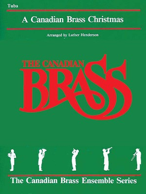 The Canadian Brass Christmas - Tuba (B.C.) - Various - Tuba Luther Henderson Canadian Brass Brass Quintet Part