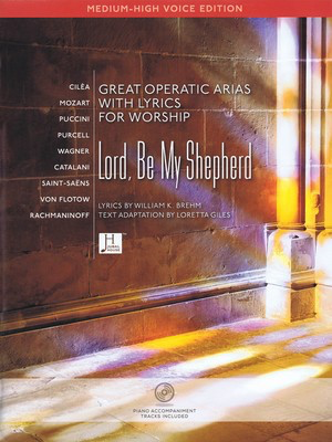 Lord, Be My Shepherd - Medium-High Voice Edition