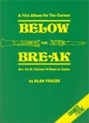 Frazer - Below the Break Clarinet - Clarinet/Piano Accompaniment Cramer 90264