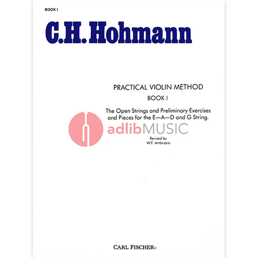 Hohmann - Practical Violin School Volume 1 - Violin Fischer O286