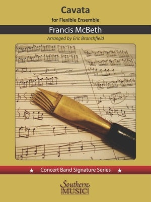 Mcbeth - Cavata - Flex Ensemble Grade 3 Score/Parts arranged by Branchfield Southern 811418