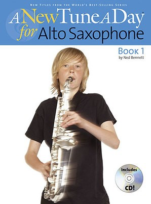 A New Tune A Day for Alto Saxophone - Book 1 - (CD Edition) - Alto Saxophone Ned Bennett Boston Music /CD