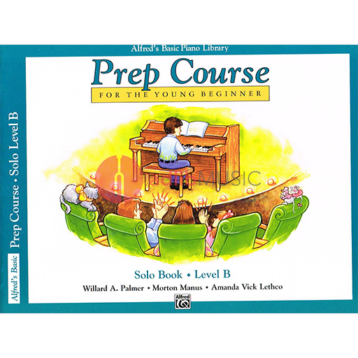 Alfred's Basic Piano Prep Course - Solo Book B - Alfred Music