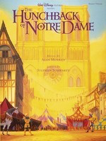 The Hunchback of Notre Dame - Alan Menken|Stephen Schwartz - Piano|Vocal Hal Leonard Vocal Selections