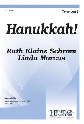 Hanukkah! - Linda Marcus|Ruth Elaine Schram - 2-Part Heritage Music Press Octavo