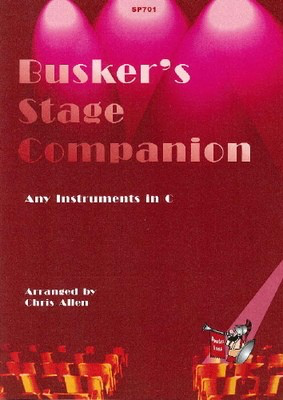 Busker's Stage Companion - Any Instrument in C - Various - C Instrument Chris Allen Spartan Press