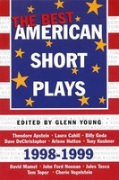 The Best American Short Plays 1998-1999 - Glenn Young Applause Books Play