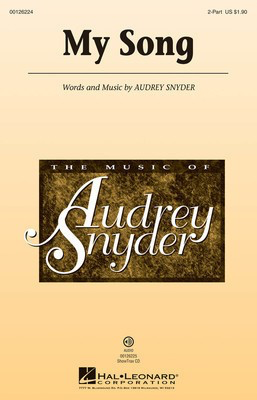 My Song - Audrey Snyder - 2-Part Hal Leonard Octavo