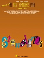 More of the Best Standards Ever - Vol. 1 (A-L) - Various - Guitar|Piano|Vocal Hal Leonard Piano, Vocal & Guitar